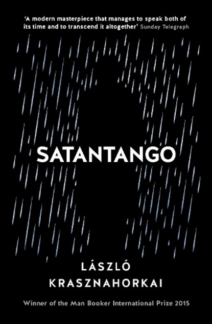 Satantango, Laszlo Krasznahorkai - Paperback - 9781788166355