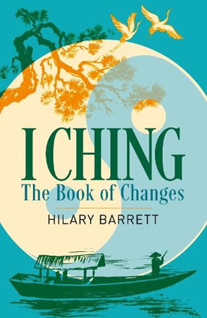 I Ching, Hilary Barrett - Paperback - 9781788287807