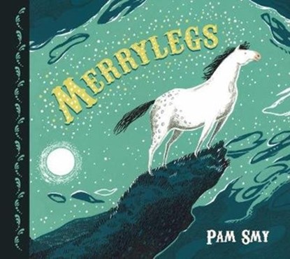 Merrylegs, Pam Smy - Paperback - 9781788450584