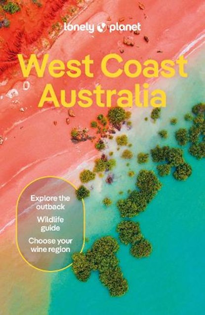 Lonely Planet West Coast Australia, Lonely Planet ; Anthony Ham ; Trent Holden - Paperback - 9781788683968