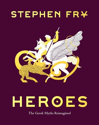 Fry, S: Heroes, Stephen Fry - Gebonden - 9781797201863
