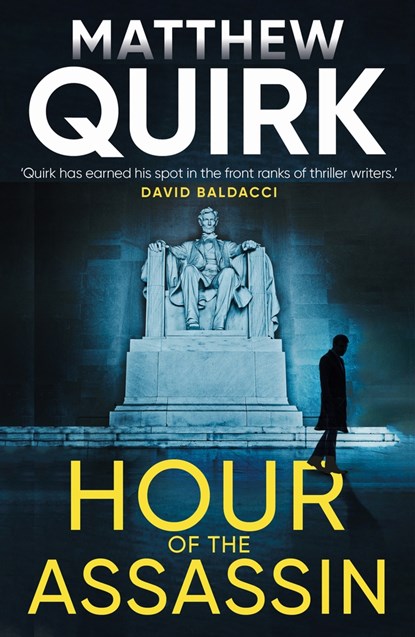 Hour of the Assassin, Matthew Quirk - Paperback - 9781800243491