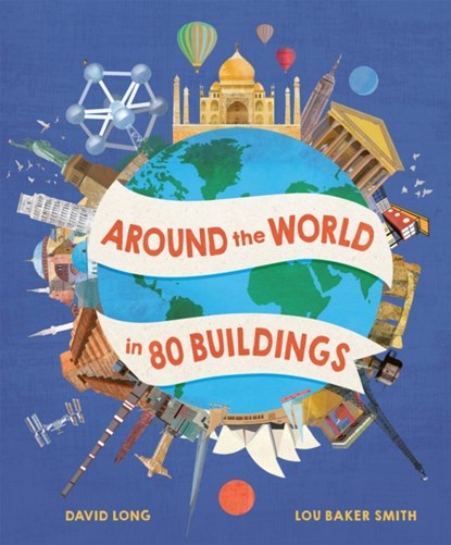 Around the World in 80 Buildings, David Long - Gebonden - 9781803380506