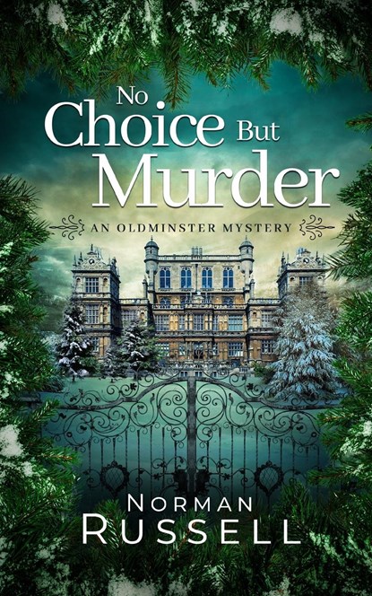 NO CHOICE BUT MURDER an absolutely gripping murder mystery full of twists, Norman Russell - Paperback - 9781804055465