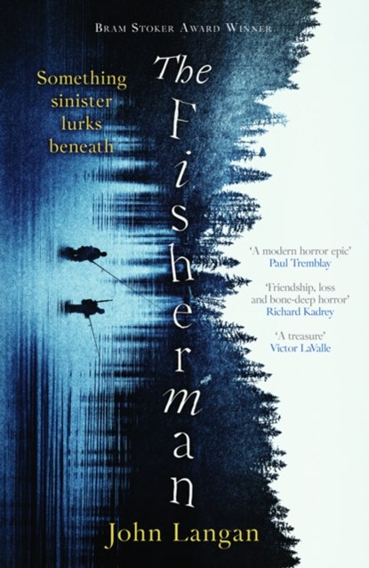 The Fisherman, John Langan - Paperback - 9781804366493