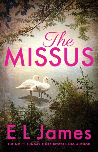 The Missus, JAMES,  E L - Paperback - 9781804946961