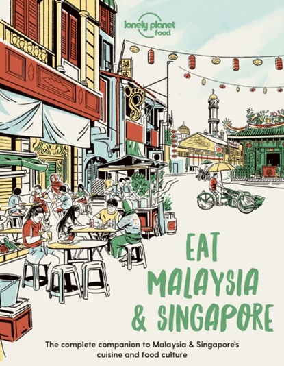 Lonely Planet Eat Malaysia and Singapore, Food - Paperback - 9781838695187