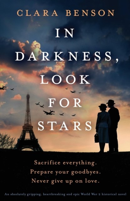 In Darkness, Look for Stars, Clara Benson - Paperback - 9781838882006