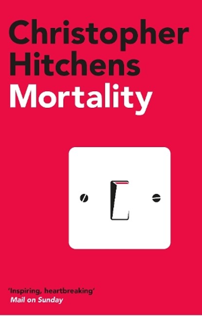 Mortality, Christopher Hitchens - Paperback - 9781838952235