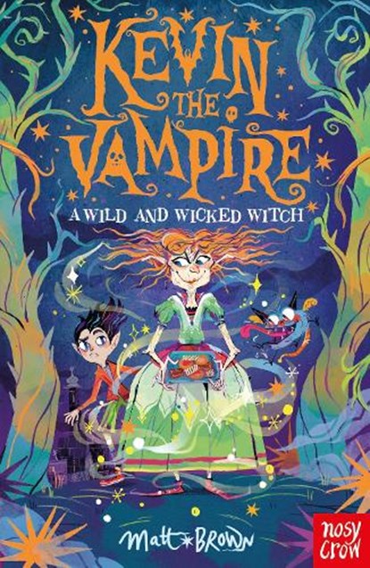 Kevin the Vampire: A Wild and Wicked Witch, Matt Brown - Paperback - 9781839945434