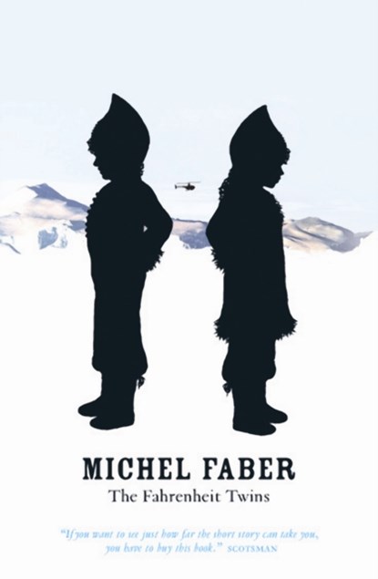 The Fahrenheit Twins and Other Stories, Michel Faber - Paperback - 9781841957777