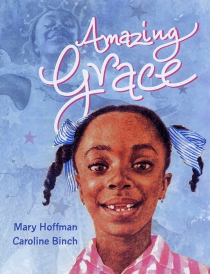 Amazing Grace, Mary Hoffman - Paperback - 9781845077495