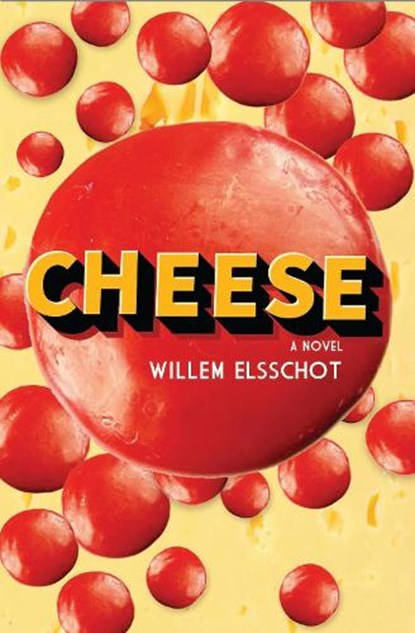 Cheese, Willem Elsschot - Paperback - 9781846884160