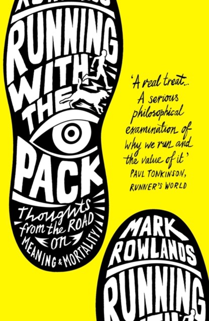 Running with the Pack, Mark Rowlands - Paperback - 9781847082633