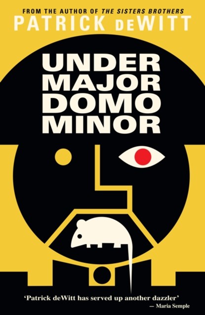 Undermajordomo Minor, Patrick (Y) deWitt - Paperback - 9781847088727