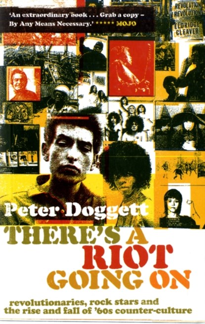 There's A Riot Going On, Peter Doggett - Paperback - 9781847671141