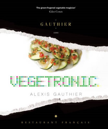Alexis gauthier: vegetronic, Gauthier a - Gebonden Gebonden - 9781848093874