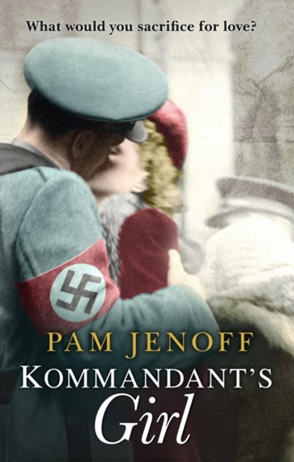 Kommandant's Girl, Pam Jenoff - Paperback - 9781848454057