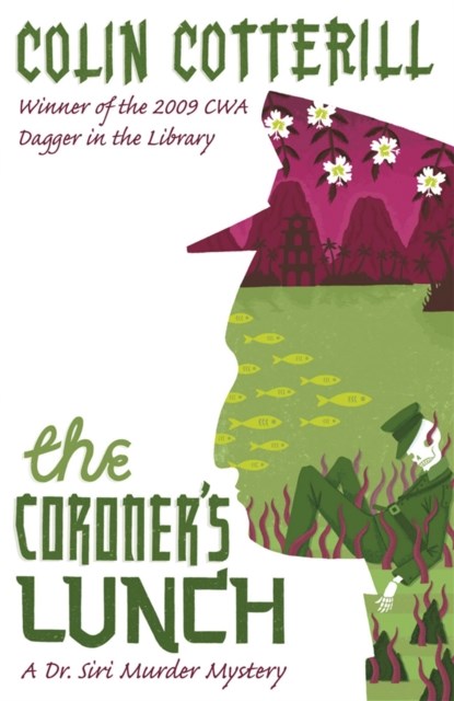 The Coroner's Lunch, Colin Cotterill ; Quercus - Paperback - 9781849165181