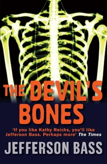 The Devil's Bones, Jefferson Bass - Ebook - 9781849166652