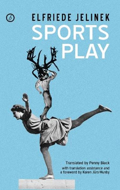 Sports Play, Elfriede Jelinek - Paperback - 9781849434027