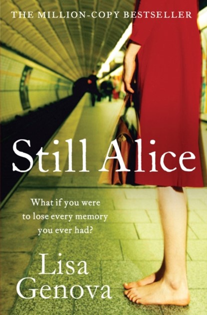 Still Alice, Lisa Genova - Paperback - 9781849838429