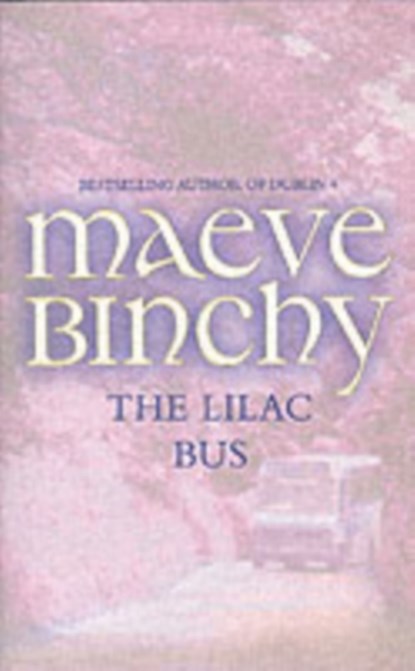 The Lilac Bus, Maeve Binchy - Paperback - 9781853711169