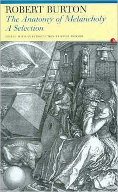 Anatomy of Melancholy, Robert Burton - Paperback - 9781857546507