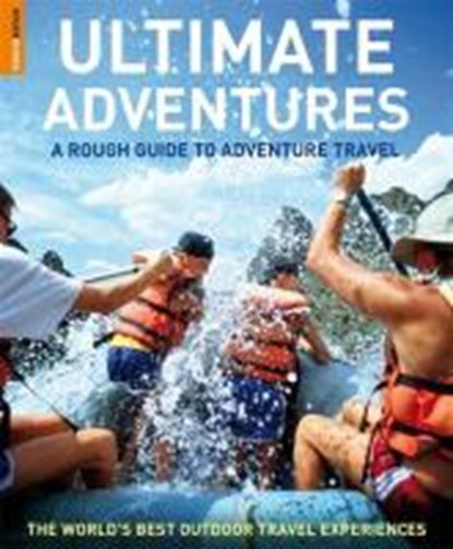 Rough Guide Ultimate Adventures, Witt, Greg - Paperback - 9781858281995