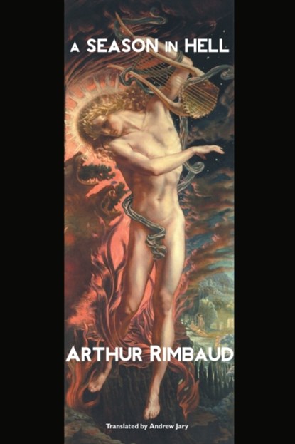 A Season in Hell, Arthur Rimbaud - Paperback - 9781861717894