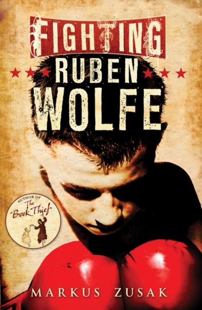 Fighting Ruben Wolfe, Markus Zusak - Paperback - 9781862309579