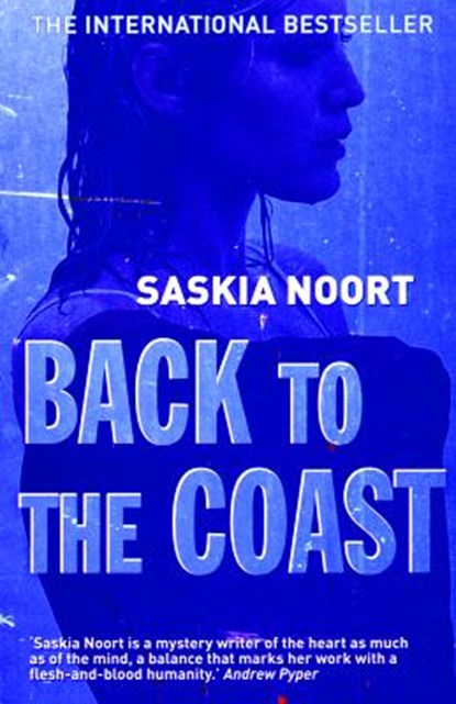 Back to the Coast, Saskia Noort ; Laura Vroomen - Paperback - 9781904738374