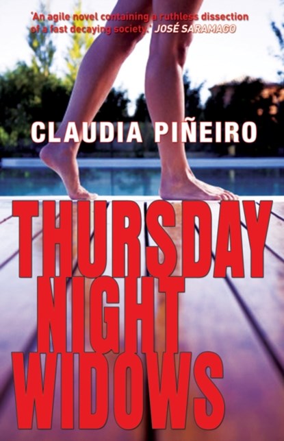 Thursday Night Widows, Claudia Pineiro - Paperback - 9781904738411