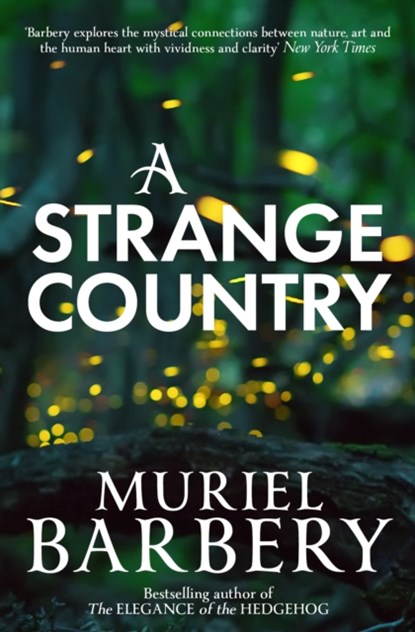 A Strange Country, Muriel Barbery - Paperback - 9781910477786
