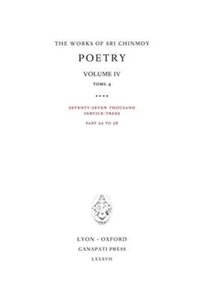 Poetry IV, tome 4, Sri Chinmoy - Gebonden - 9781911319177