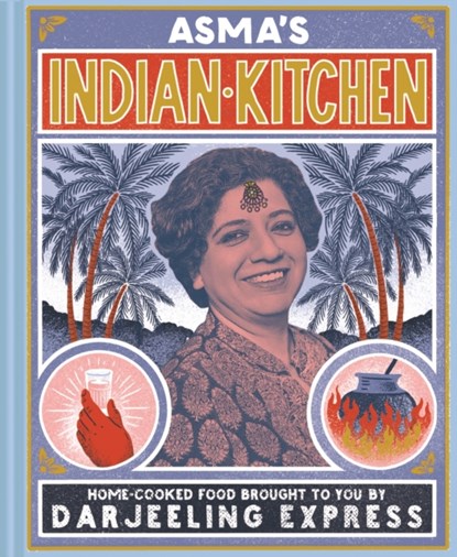 Asma's Indian Kitchen, Asma Khan - Gebonden Gebonden - 9781911595687