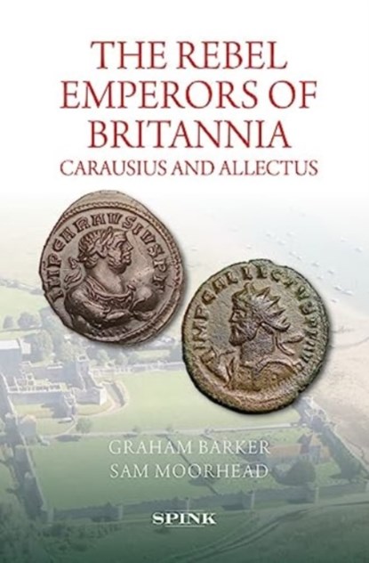 The Rebel Emperors of Britannia, Graham Barker ; Sam Moorhead - Gebonden - 9781912667918