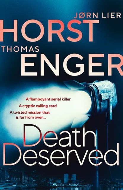 Death Deserved, Thomas Enger ; Jorn Lier Horst - Paperback - 9781913193003