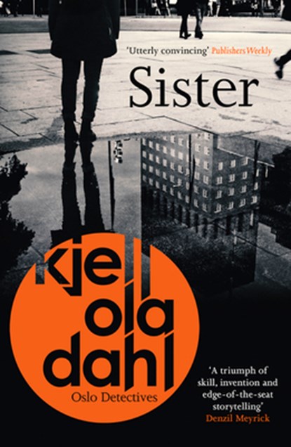 Sister, Kjell Ola Dahl - Paperback - 9781913193027