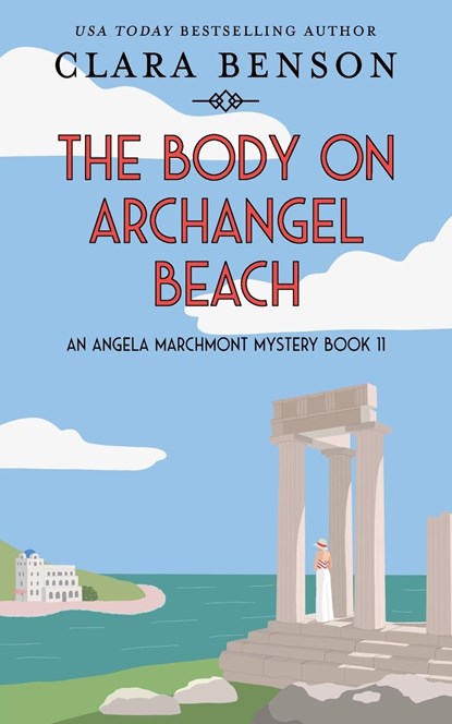 The Body on Archangel Beach, Clara Benson - Paperback - 9781913355326