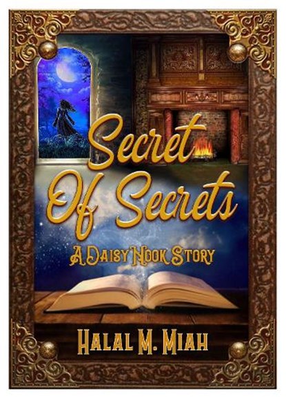 Secret of Secrets, Halal M Miah - Paperback - 9781914933400