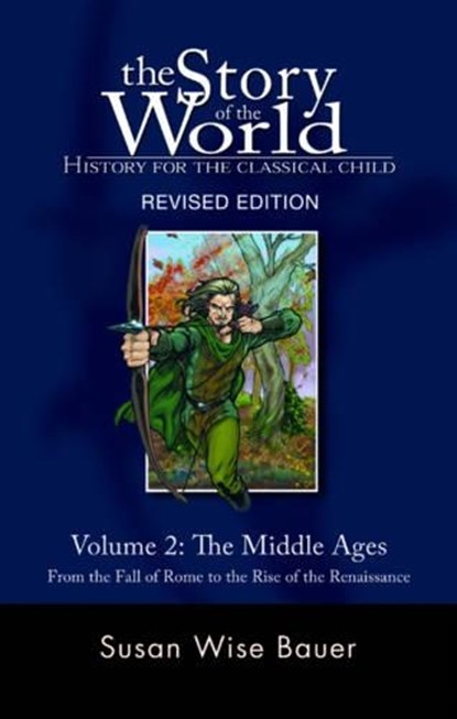Story of the World, Vol. 2, Susan Wise Bauer - Paperback - 9781933339092