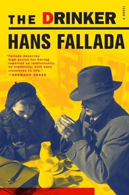 The Drinker, Hans Fallada - Paperback - 9781933633657