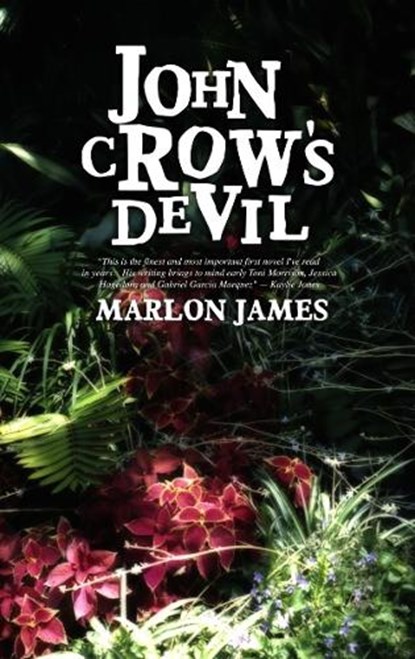 John Crow's Devil, Marlon James - Paperback - 9781936070107