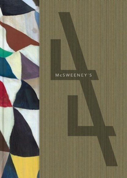 McSweeney's Issue 44, Dave Eggers - Gebonden Gebonden - 9781938073458