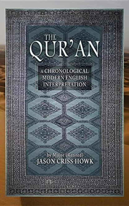 The Qur'an, Jason Criss Howk - Gebonden - 9781938462306