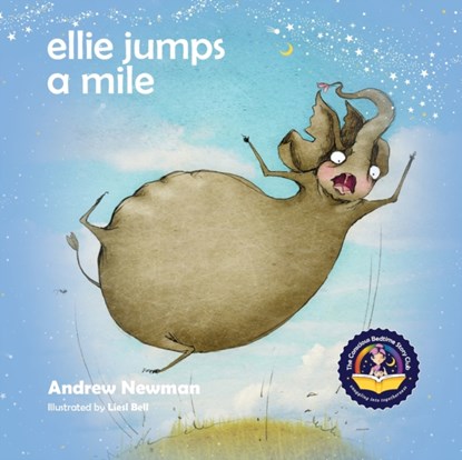 Ellie Jumps a Mile, Andrew Newman - Paperback - 9781943750559