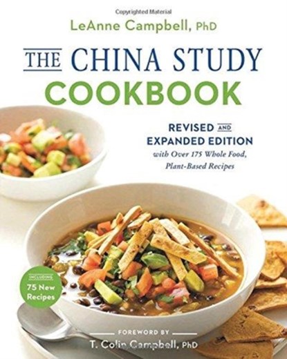 The China Study Cookbook, Leanne Campbell - Paperback - 9781944648954