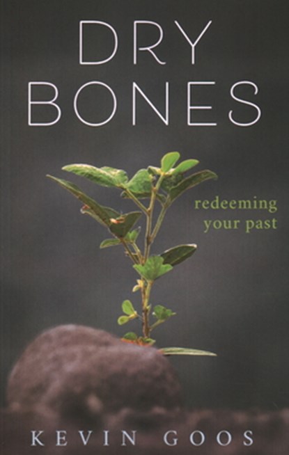 Dry Bones, Kevin Goos - Paperback - 9781946277480