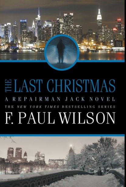 The Last Christmas, F Paul Wilson - Gebonden - 9781950565672